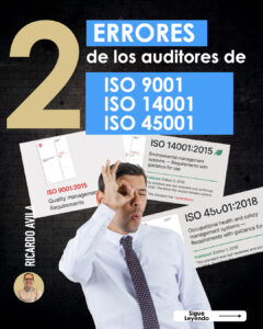 Dos errores que cometen los auditores internos de las normas ISO