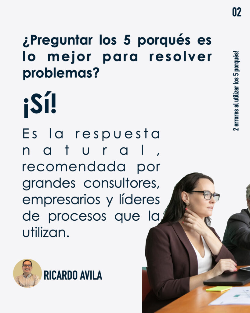 2 errores al utilizar los 5 porqués!