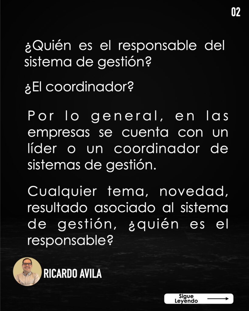 ¿Quién es el responsable del sistema de gestión