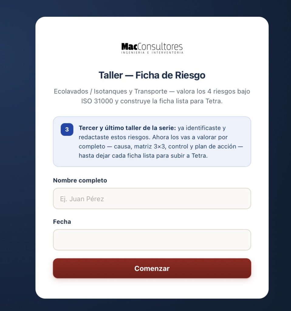 Taller — Ficha de Riesgo Ecolavados / Isotanques y Transporte — valora los 4 riesgos bajo ISO 31000 y construye la ficha lista para Tetra.